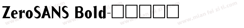 ZeroSANS Bold字体转换
